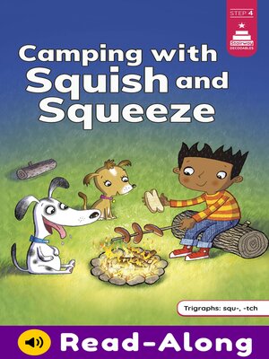 cover image of Camping with Squish and Squeeze